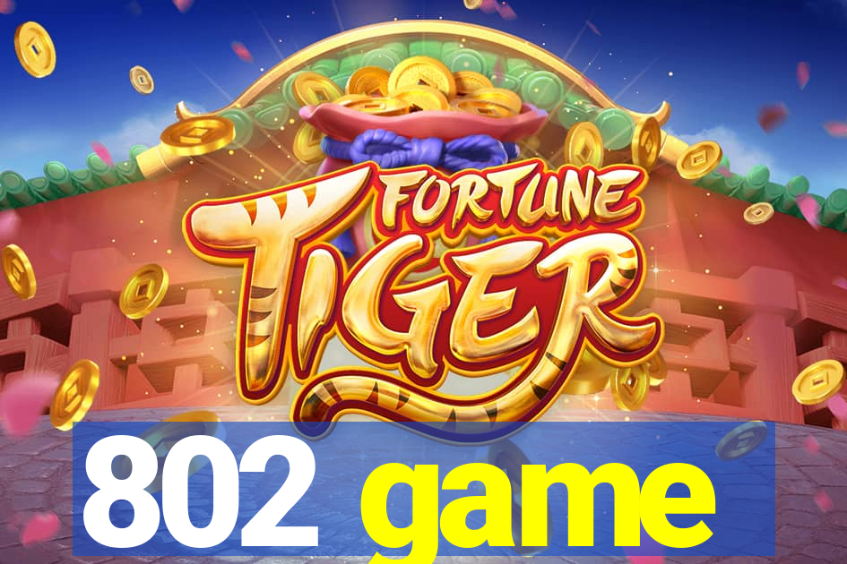 802 game